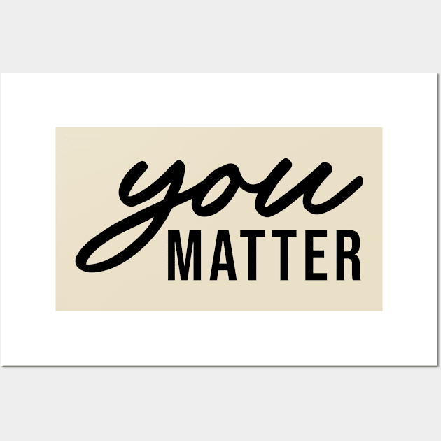 You Matters Positive Vol.4 Wall Art by Chiko&Molly